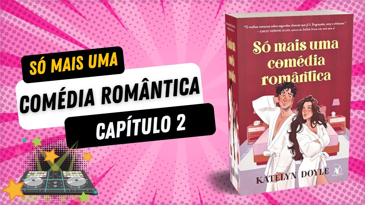 Audiobook Só mais uma comédia romântica Katelyn Doyle - Capítulo 2 - Voz Humana