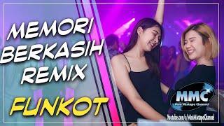 Download lagu DJ MEMORI BERKASIH REMIX MALAYSIA 2020 [ Funkot ] mp3