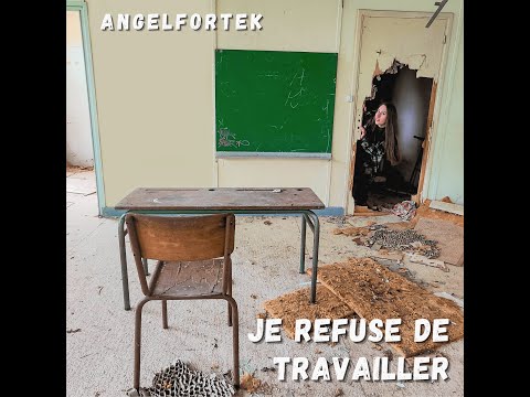 Je refuse de travailler - Angelfortek (Sexy Sushi Remix)