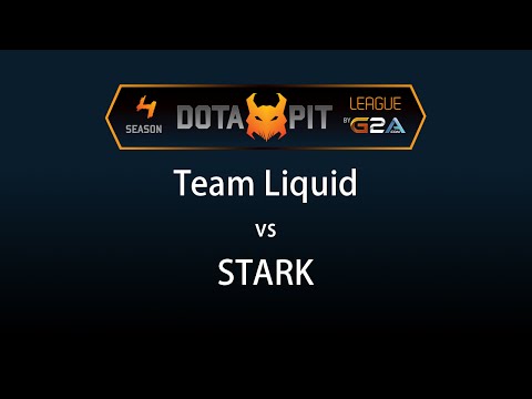 Team Liquid vs STARK Game 2 - Dota Pit 4 G2A - @TobiWanDOTA @Blitz_DotA