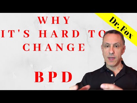 BPD & Why It's So Hard to Change - Default Patterns