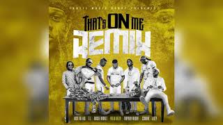 Yella Beezy - That&#39;s On Me (Remix) Feat. 2 Chainz, T.I., Rich The Kid, Jeezy, Boosie &amp;Trapboy Freddy