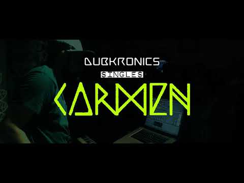 Dubkronics - Carmen Live [Video]