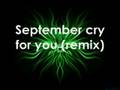 September Cry For You (remix) 