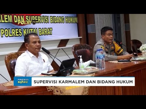 SUPERVISI KARMALEM DAN BIDANG HUKUM DI POLRES KUTAI BARAT