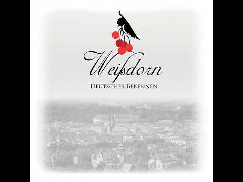 Weißdorn - Deutsches Bekennen