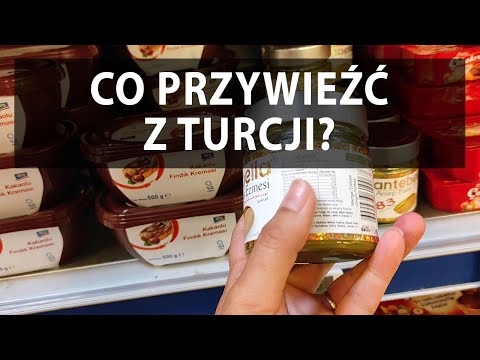 #31 Co przywieźć z Turcji?