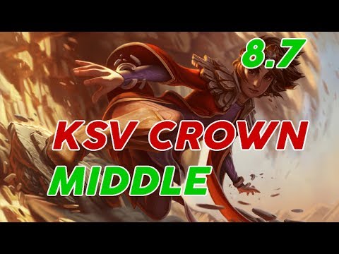 KSV Crown Taliyah Midle Patch 8.7 Pro Replay