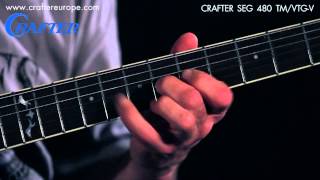 Video thumbnail for Demonstration of Sound | Acoustic guitar Crafter SEG 480 TM/VTG-V by CrafterGuitars