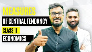 Mean: Measures of Central Tendency | Statistics | Class 11 Economics 2023