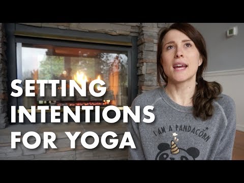 Setting an Intention for Yoga Class