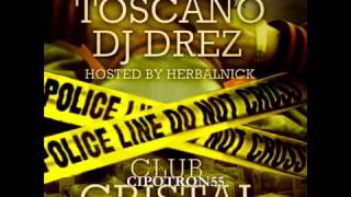 TOSCANO  DJ DREZ   ALMA + FREESTYLE