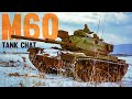 M60 Cold War Guardian Tank Chats 175