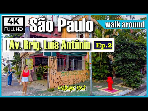 [4K] Av Brigadeiro Luis Antonio Parte 2 | Walking tour |  Sao Paulo walk tour 4K | Sao Paulo city |