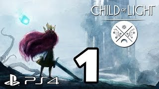 Child of Light Walkthrough PART 1 (PS4) Lets Play Gameplay [1080p] TRUE-HD QUALITY