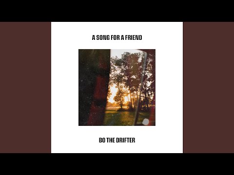 A Song for a Friend