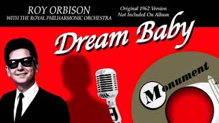 Dream Baby (RPO non-album version with original vocal)