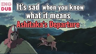 【Princess Mononoke⑤】The reason for his smile when Ashitaka departure/ENG/DUB【Toshio Okada Clip】