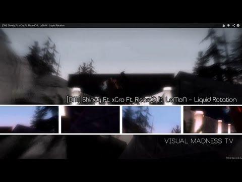 [DM] Shindy Ft. xCro Ft. RicardO ft. LeMoN - Liquid Rotation