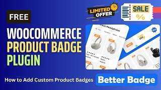 How to Add Custom Product Badges in WooCommerce (FREE Plugin) | Better Badge