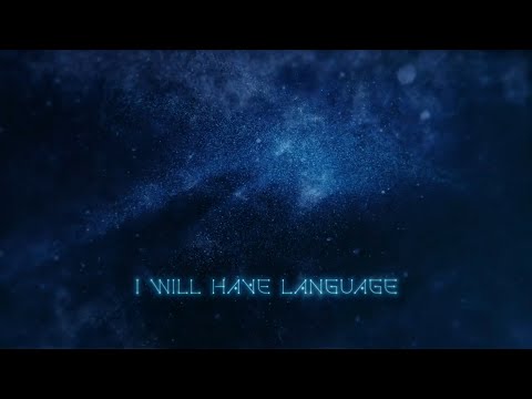 I Will Have Language - AURI