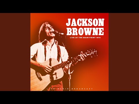 You Asshole You - Jackson Browne