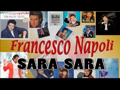 download lagu mp3 mp4 Francesco Napoli Sara Sara, download lagu Francesco Napoli Sara Sara gratis, unduh video klip Francesco Napoli Sara Sara
