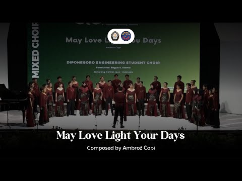 PSMT UNDIP - May Love Light Your Days (Composed by Ambrož Čopi) | Aksa Swara Indonesia 2025