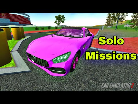 Solo Racing Missions | Mercedes Benz AMG GT | Car Simulator 2 Gameplay