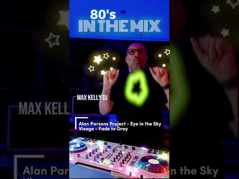 Alan Parsons Project - Eye in the Sky w/ Visage - Fade to Gray | My Transition IN THE MIX