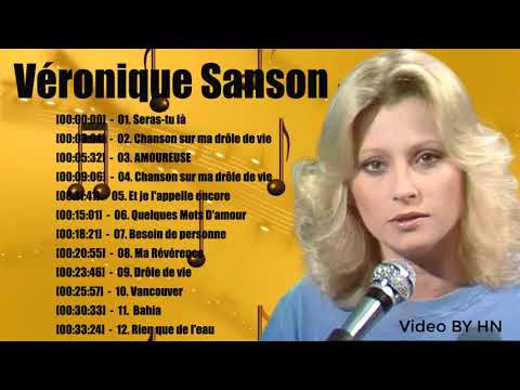 Véronique Sanson Les Meilleures - Veronique Sanson Album Complet 2021 Véronique