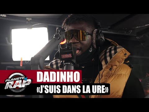 [EXCLU] Dadinho - J'suis dans la ure #PlanèteRap