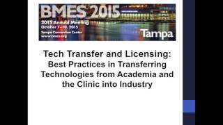 Tech Transfer and Licensing - Best Practices in Transferring Technolog