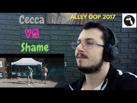Reazione Alley-OoP! Freestyle Battle 2017 - Ottavi - CECCA vs SHAME REACTION