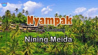 Download lagu Nyampak - Nining Meida (lirik Lagu)  ~ rek kamana anjeun rek kamana mp3