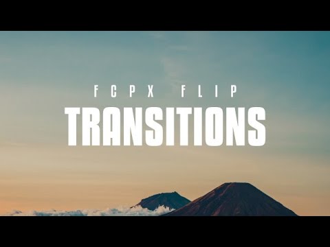 Flip Transitions Final Cut Pro Templates