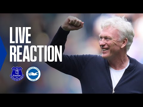 EVERTON 2-0 BRIGHTON | Live post-match reaction