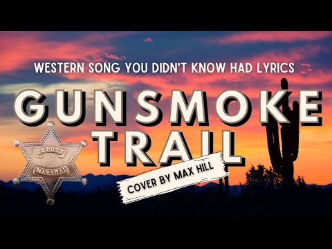 Gunsmoke Trail - Tex Ritter