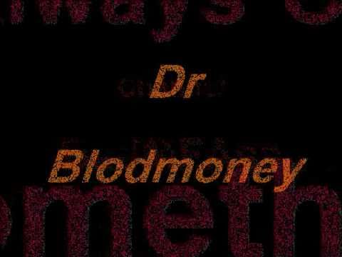 Dr Bloodmoney - Sa Druge Strane