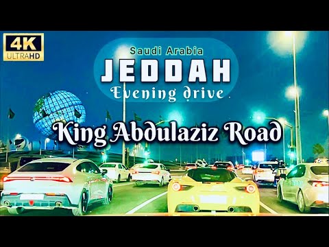 Jeddah 4K, The Most Beautiful City, Jeddah Saudi Arabia, Evening, Driving Tour ￼
