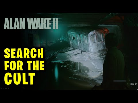 How to Search for the Cult in the Subway | Alan Wake 2