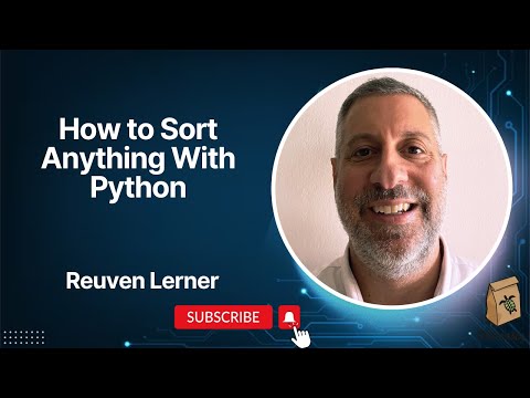 How to sort anything with Python!