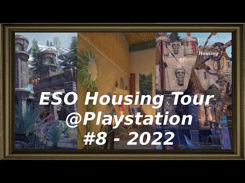 ESO Housing Tour @Playstation #8 - 2022