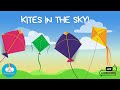 Kites In The Sky Songs For Kids Learning With Music Kids Channel Kids Music
