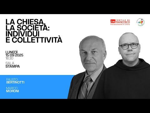 La Chiesa, la società: individui e comunità