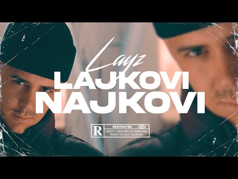 LayZ - Lajkovi i Najkovi Freestyle