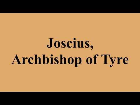 Joscius, Archbishop of Tyre