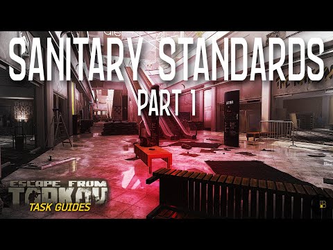 Sanitary Standards Part 1 (Therapist) | Escape from Tarkov Task Guide