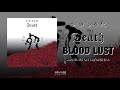 S.H.I. - Blood Lust (Official Audio)