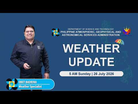 Public Weather Forecast issued at 5:00 AM | July 26, 2026 - Sunday